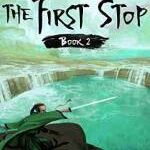 A Thousand Li: the First Stop Book 2