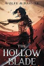 Download Ebook The Hollow Blade Free Epub/PDF by Wolfe Locke
