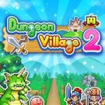 download dungeon village 2 mod apk